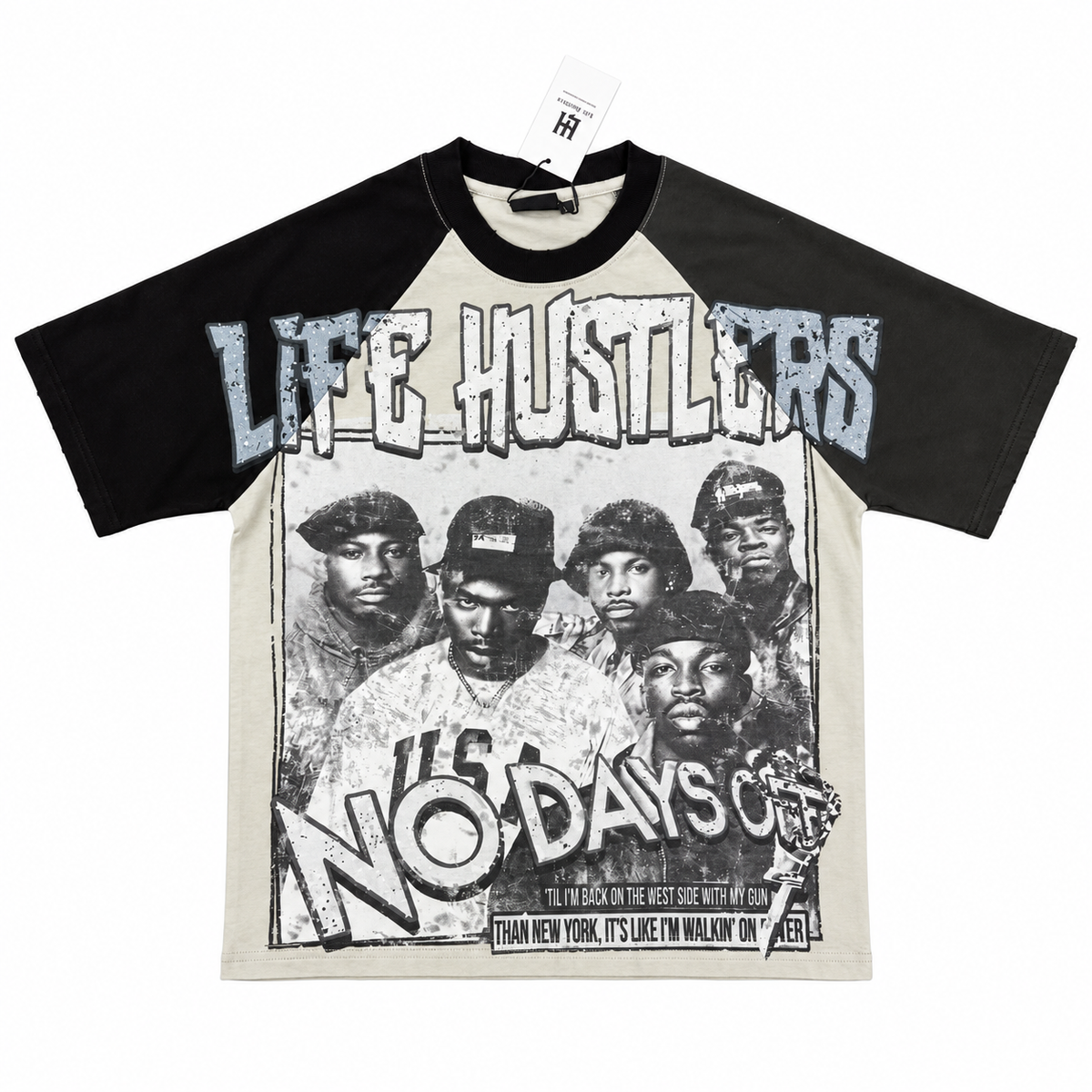 Life Hustlers No Days Off Hip-Hop Graphic T-Shirt