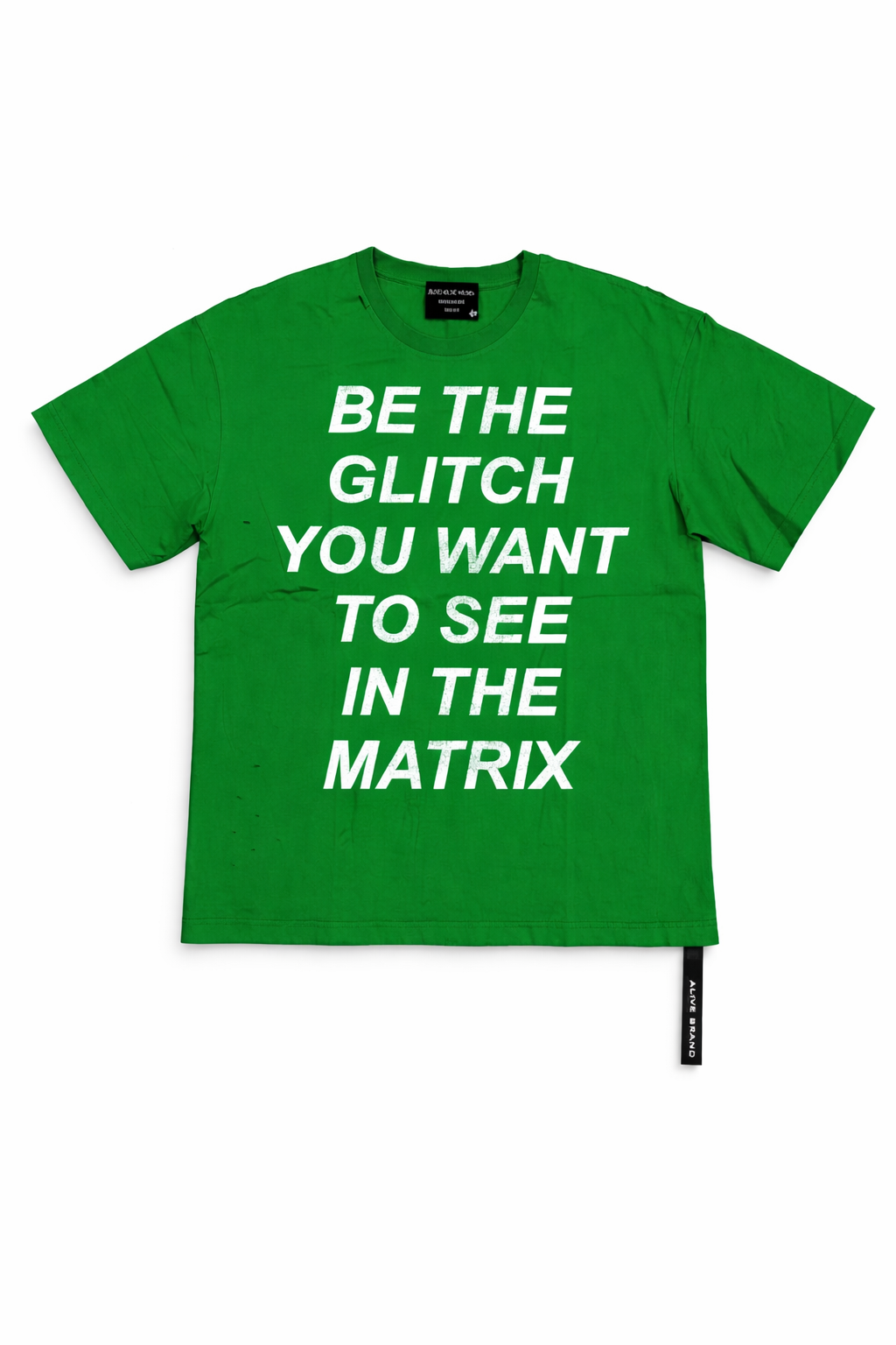 Be the Glitch Alive Graphic Tee